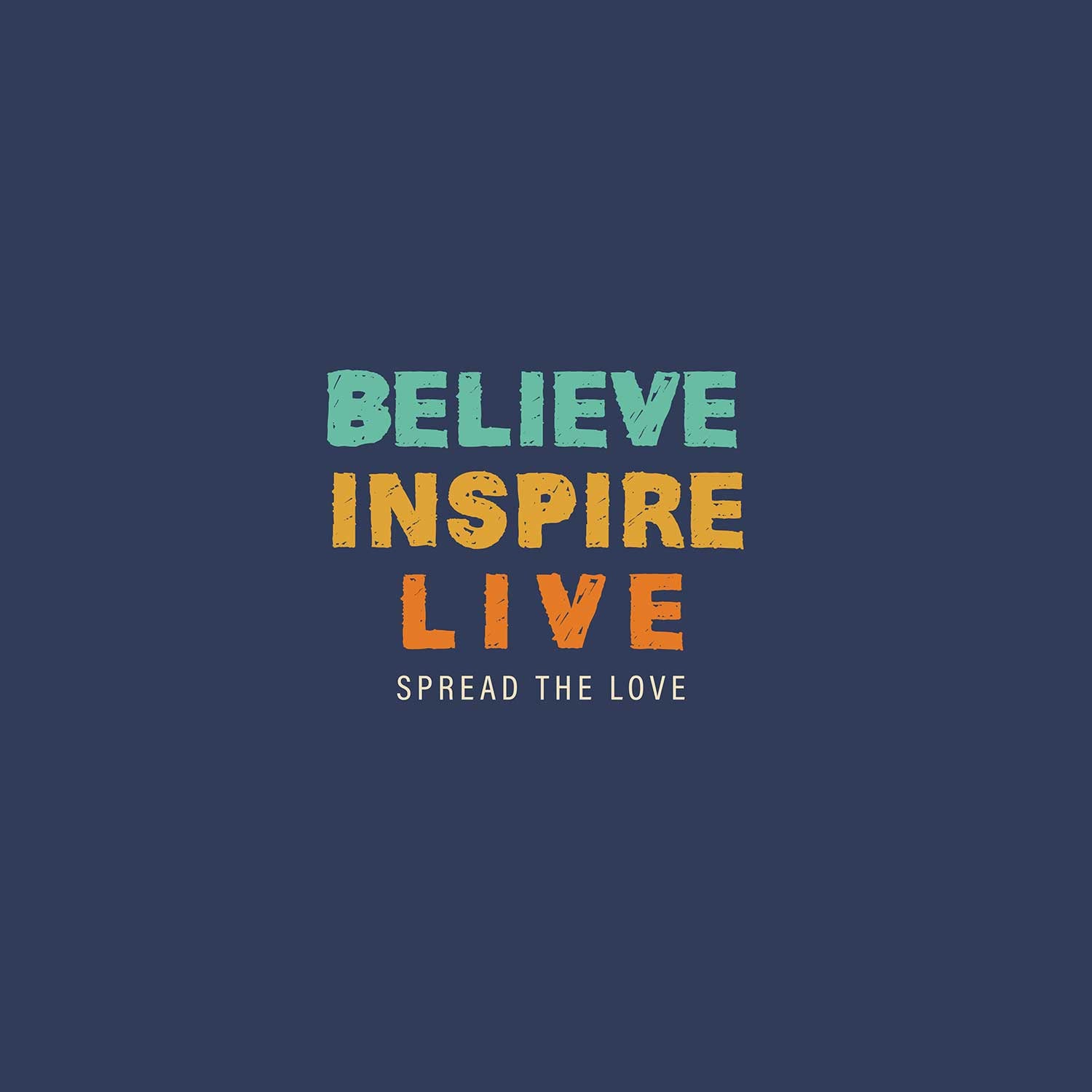 Believe Inspire Live Shirt