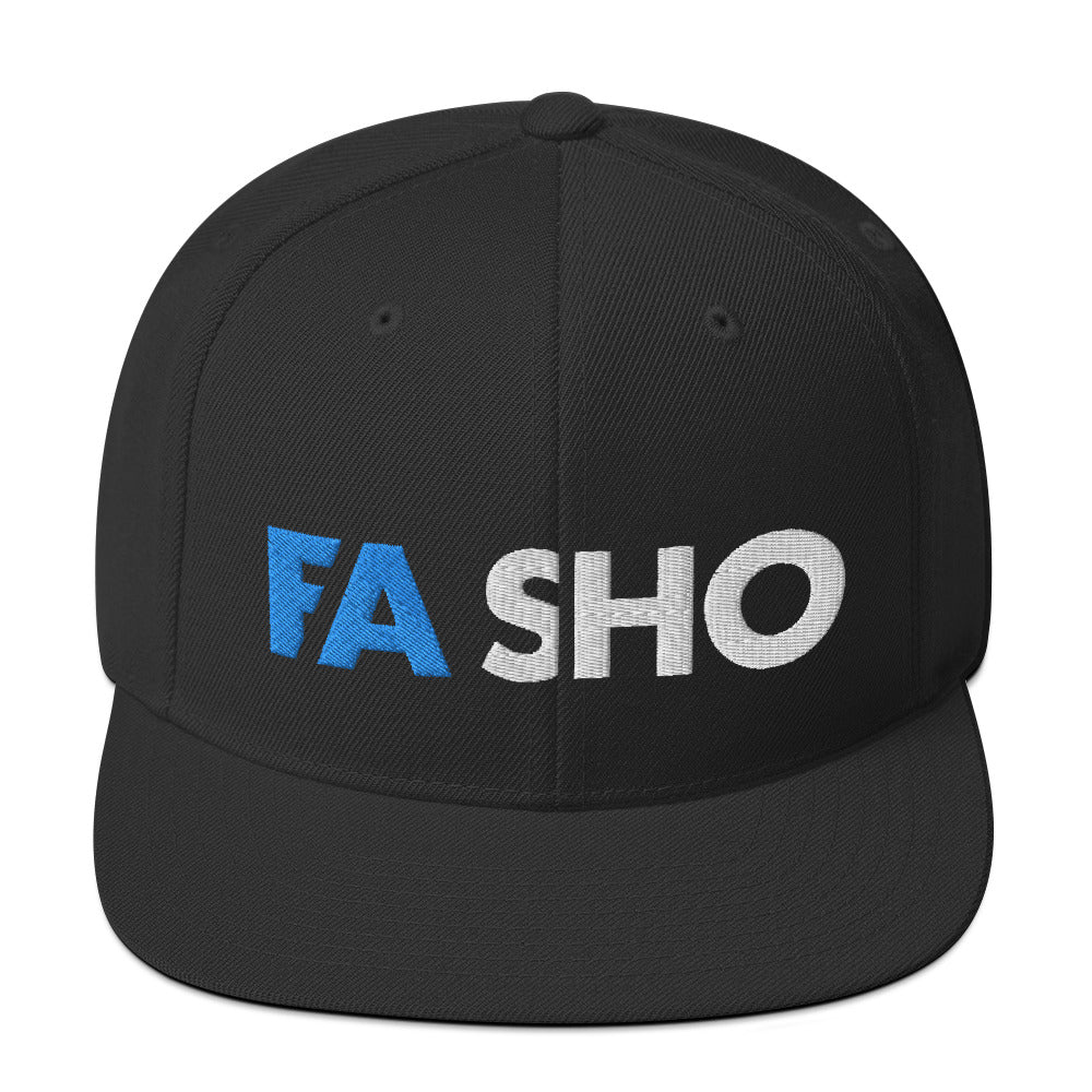 Fa Sho Snapback Hat