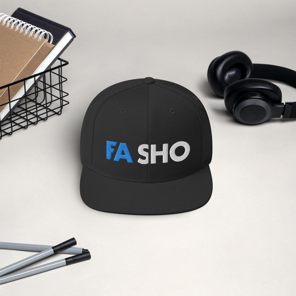 Fa Sho Snapback Hat