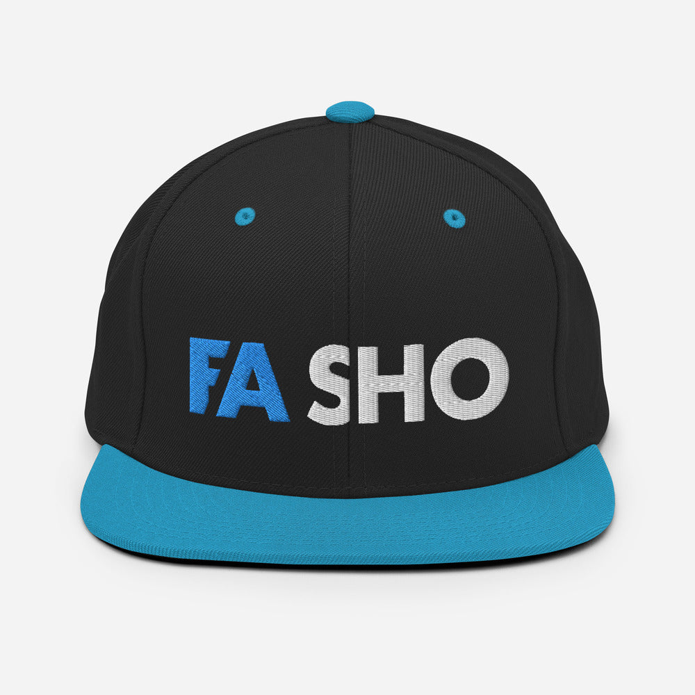 Fa Sho Snapback Hat