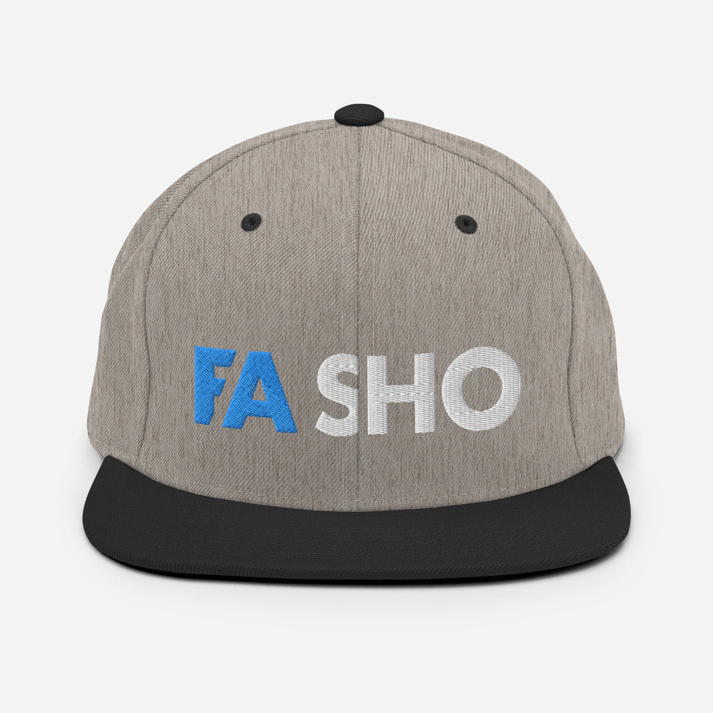 Fa Sho Snapback Hat