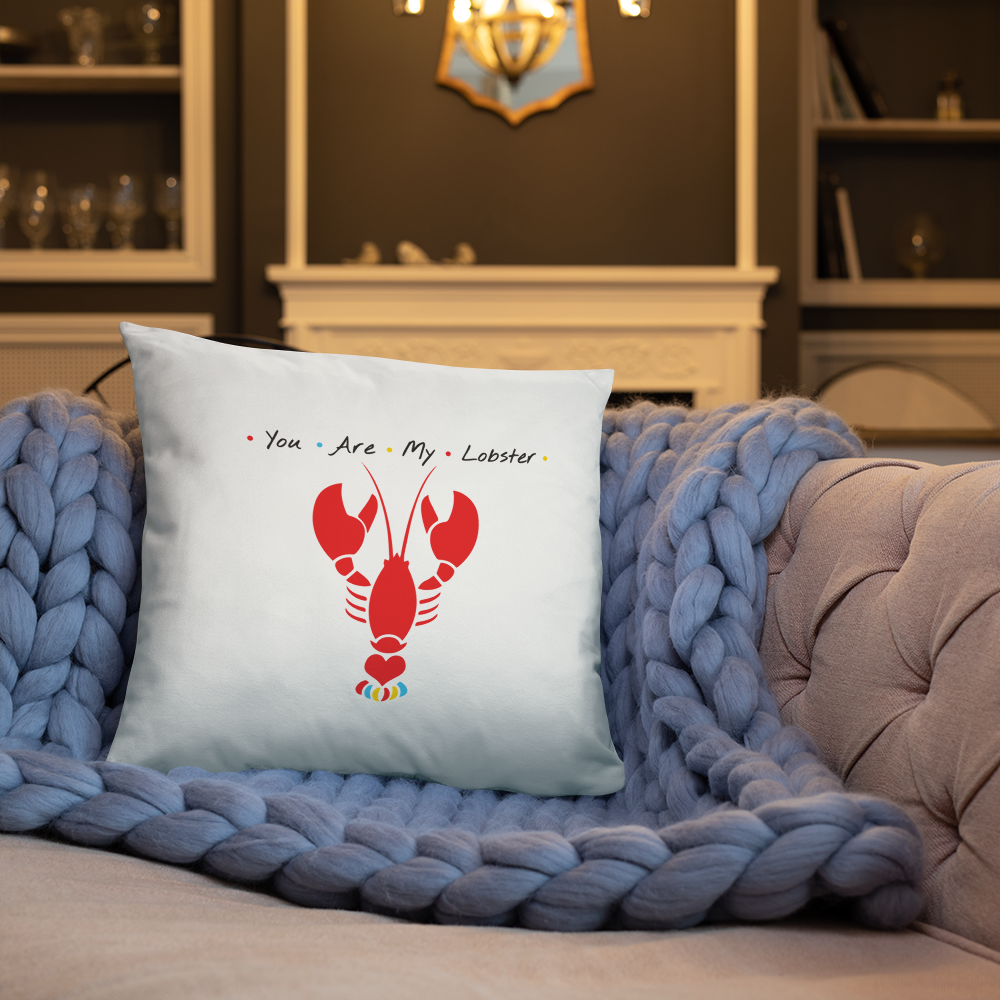 You are my Lobster Pillow