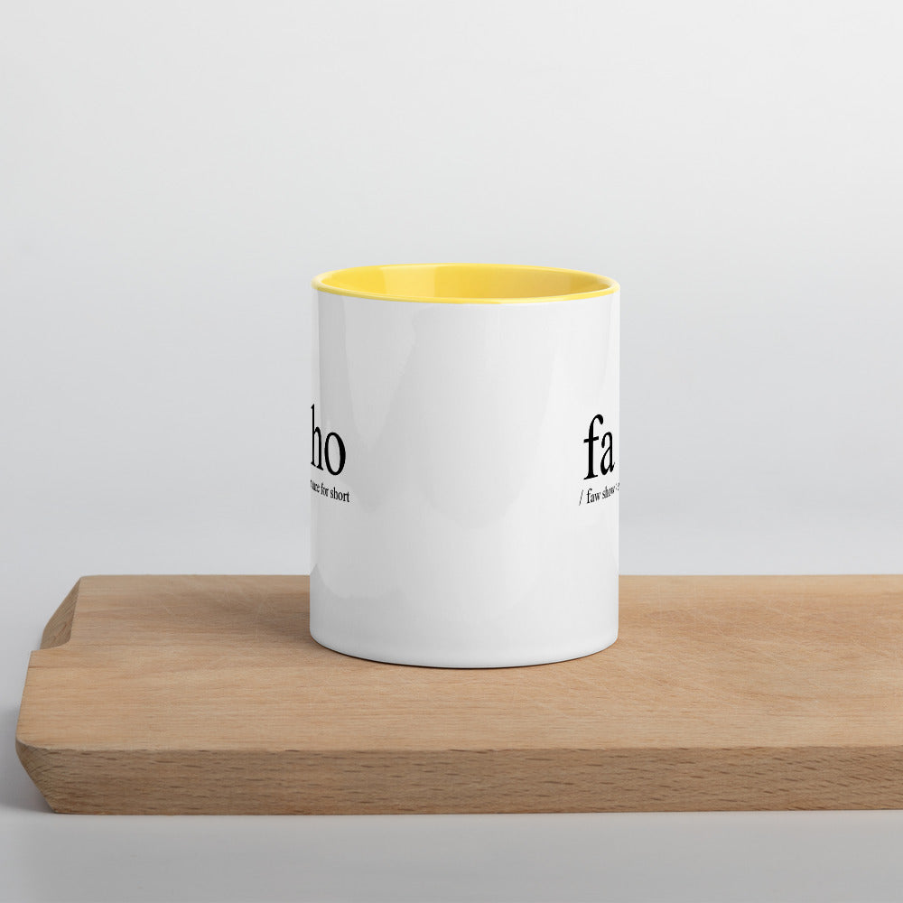 Definition of Fa Sho Mug