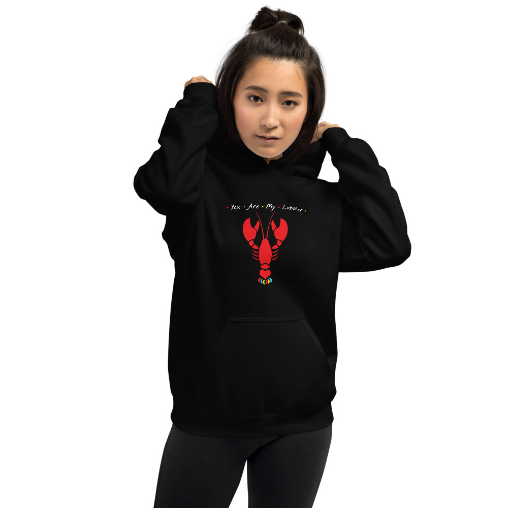 You Are My Lobster Hoodie