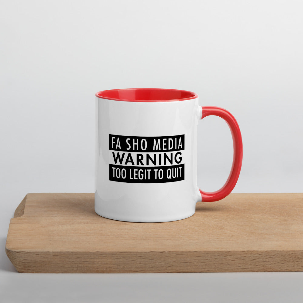 Too Legit To Quit Mug