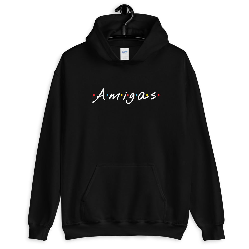 Amigas Hoodie