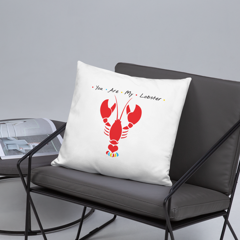 You are my Lobster Pillow