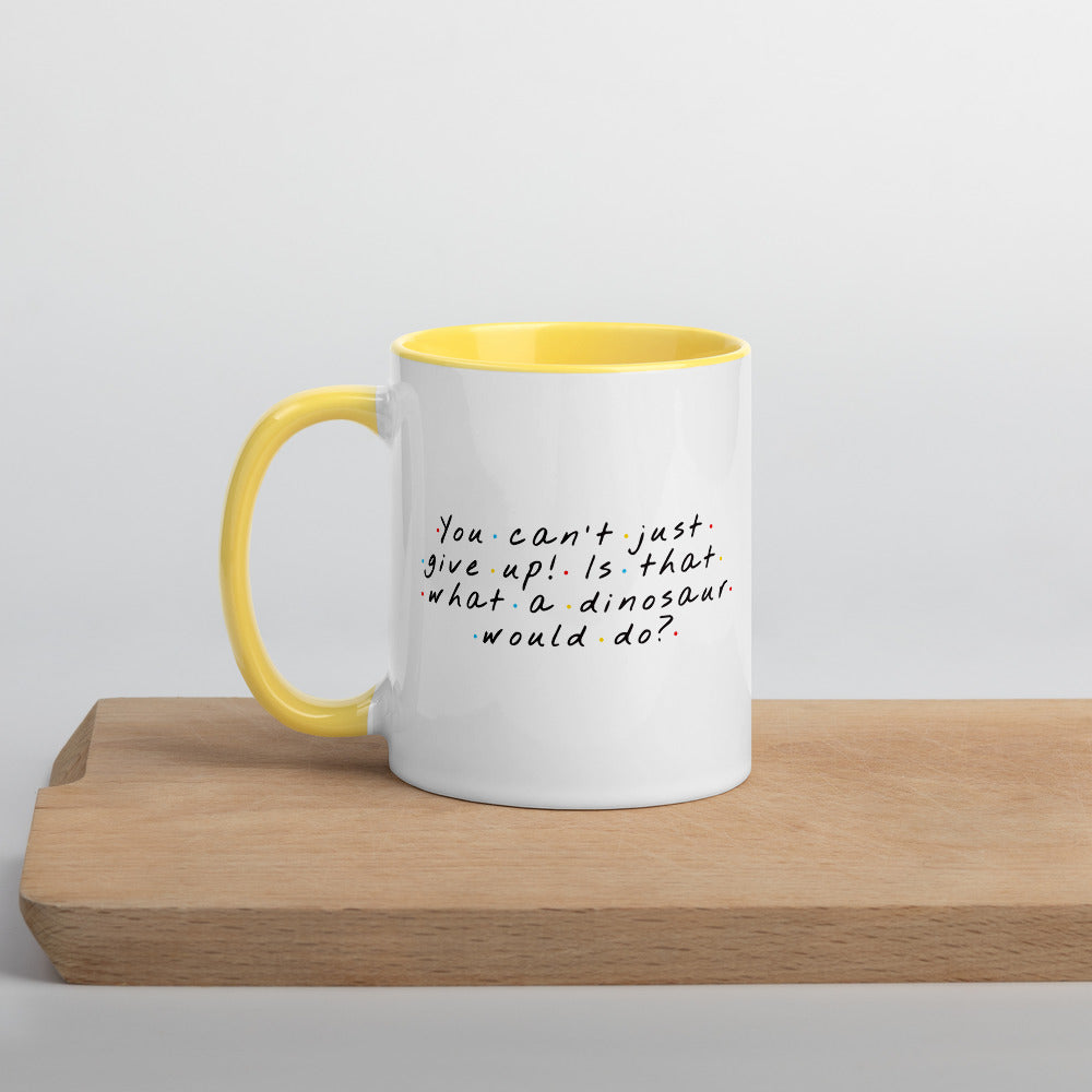 Don't Give up Mug