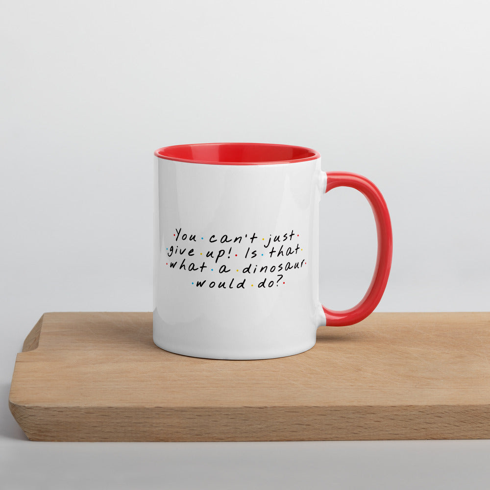 Don't Give up Mug