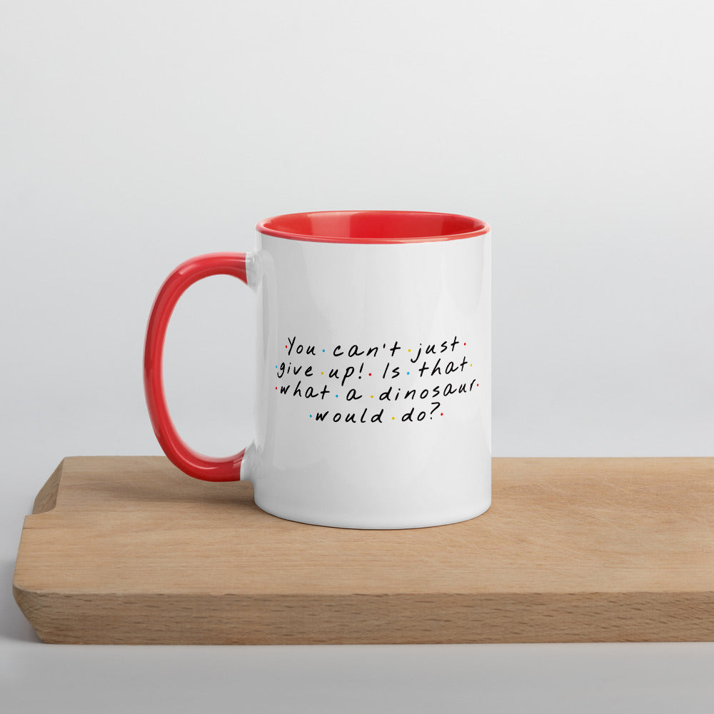 Don't Give up Mug