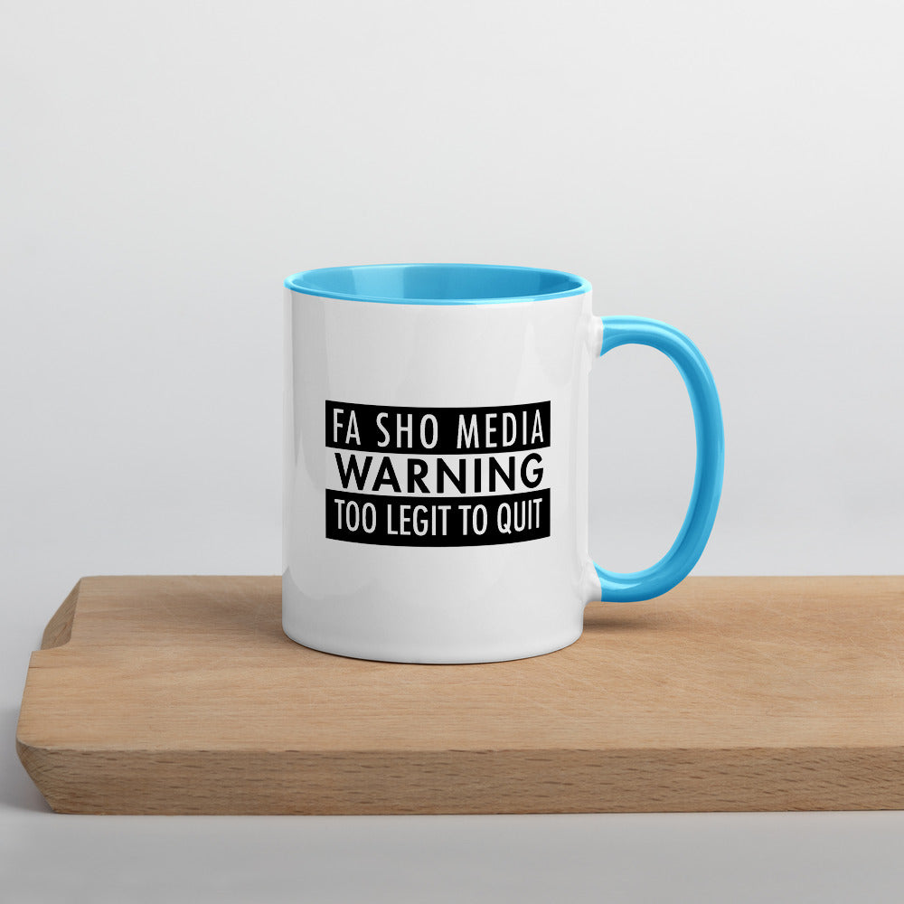 Too Legit To Quit Mug
