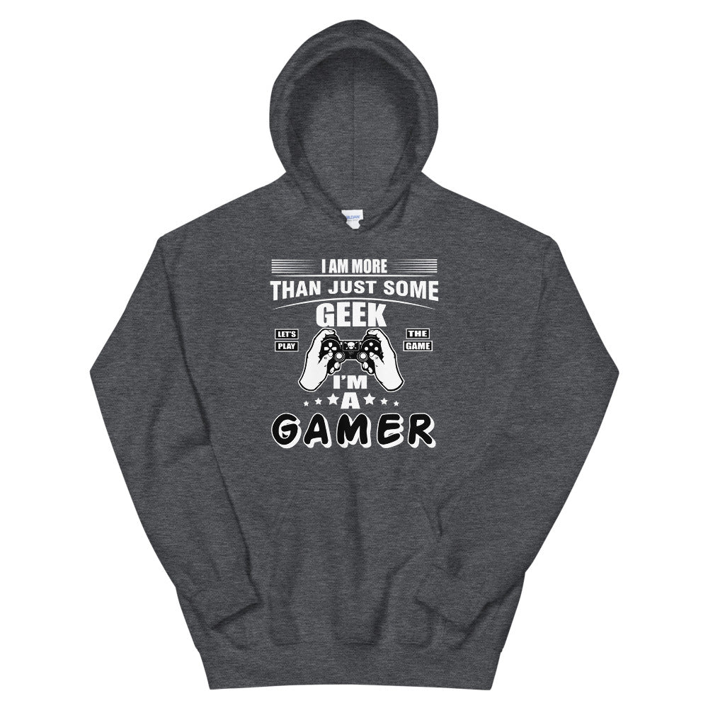 I'm a Gamer Hoodie