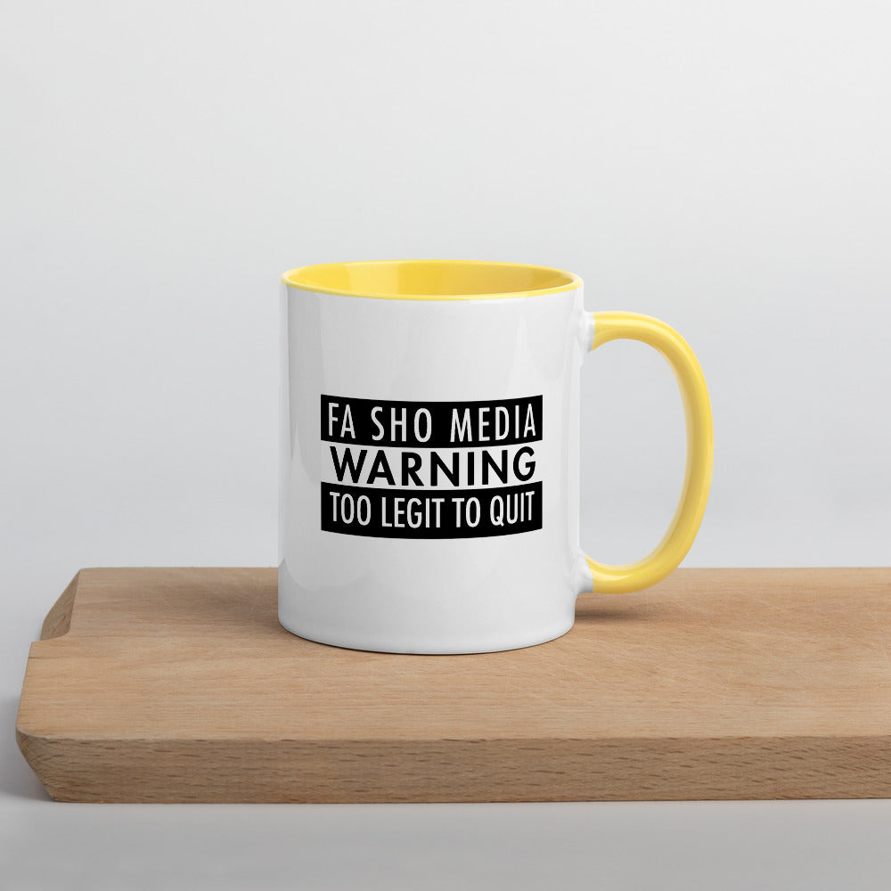 Too Legit To Quit Mug