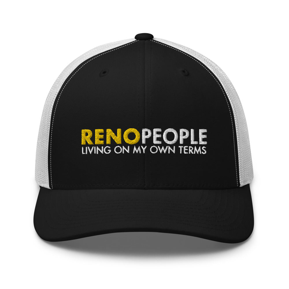 Reno People Living on my own terms Trucker Hat