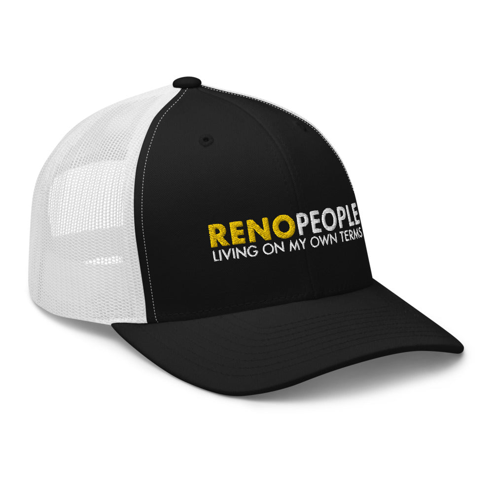 Reno People Living on my own terms Trucker Hat