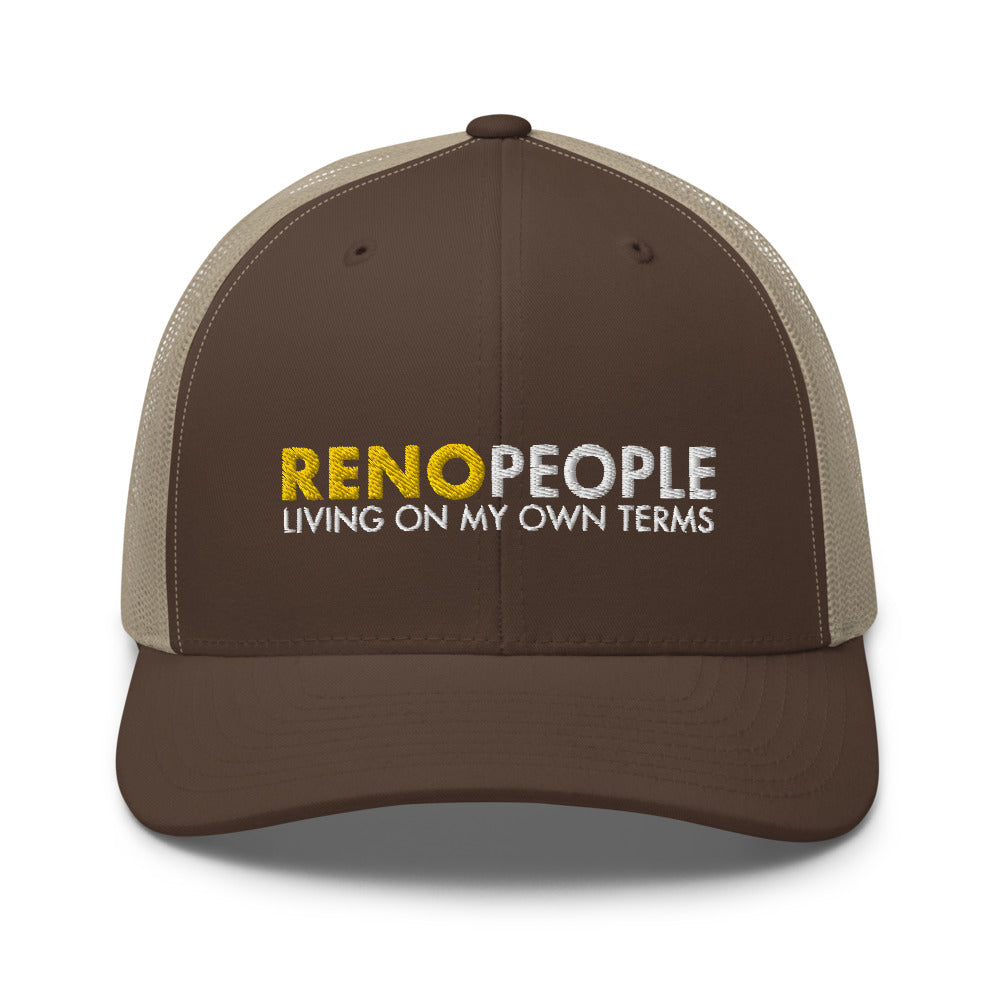Reno People Living on my own terms Trucker Hat