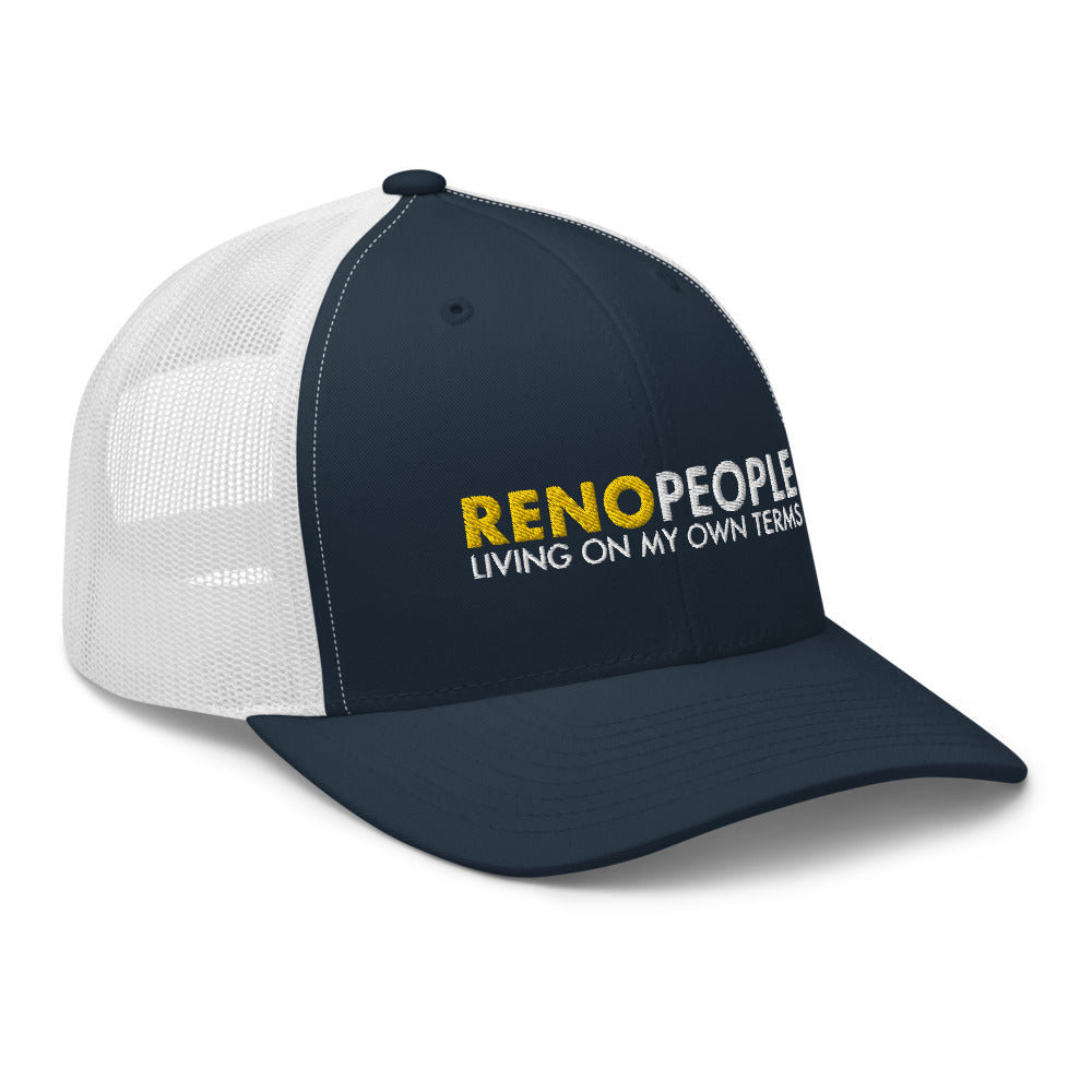 Reno People Living on my own terms Trucker Hat