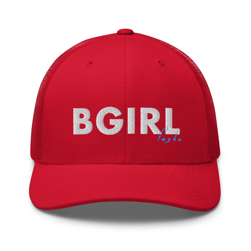 BGirl Fa Sho Trucker Hat
