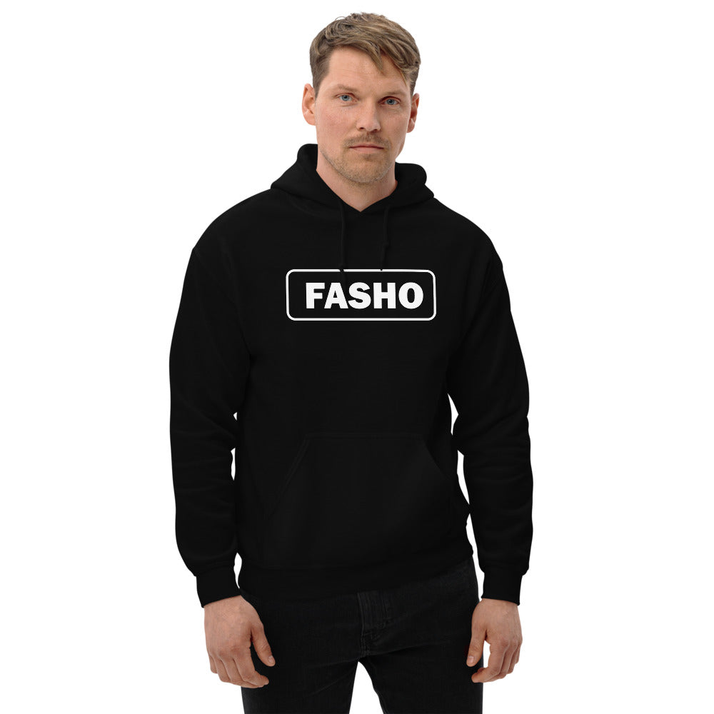 Fasho Hoodie