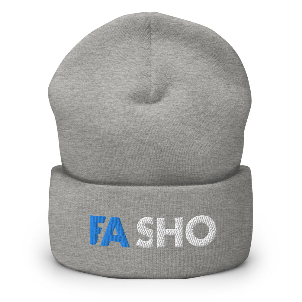 Fa Sho Cuffed Beanie