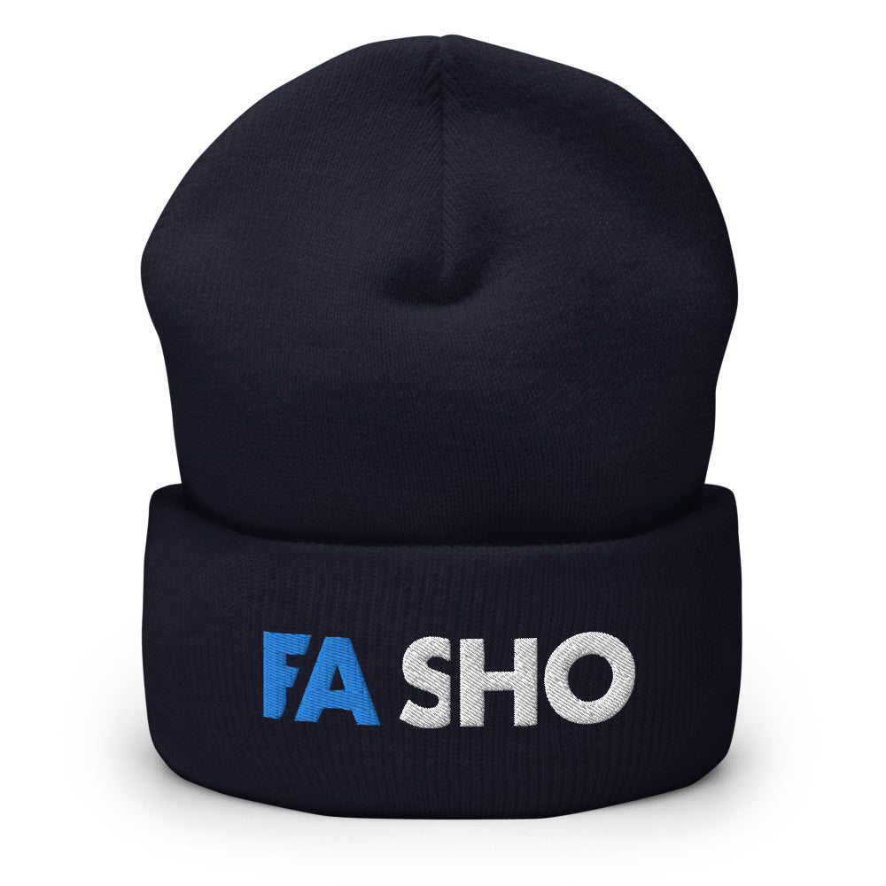 Fa Sho Cuffed Beanie