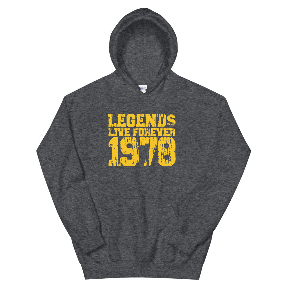 Legends Live Forever 1978 Hoodie
