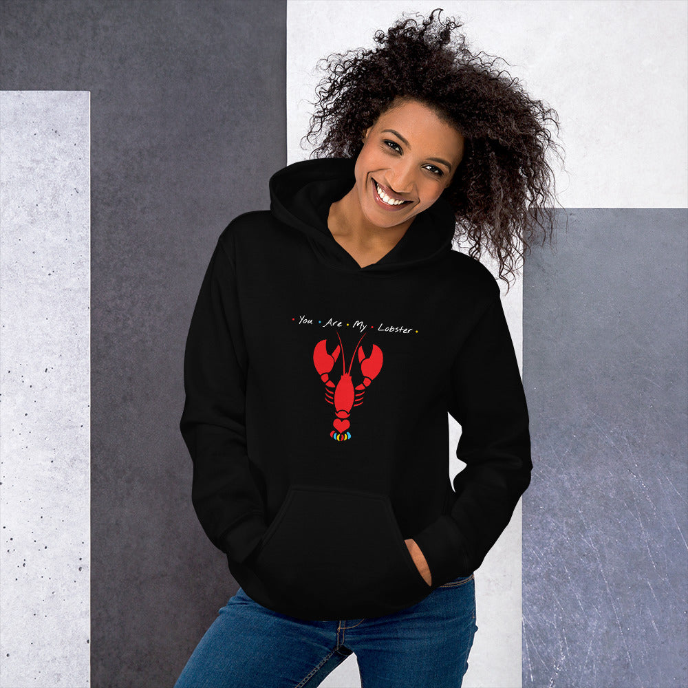 You Are My Lobster Hoodie