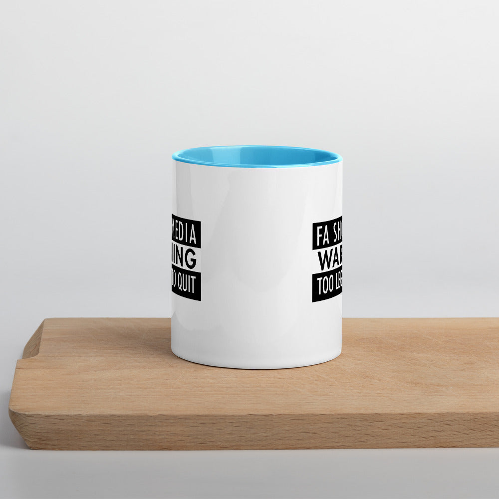 Too Legit To Quit Mug