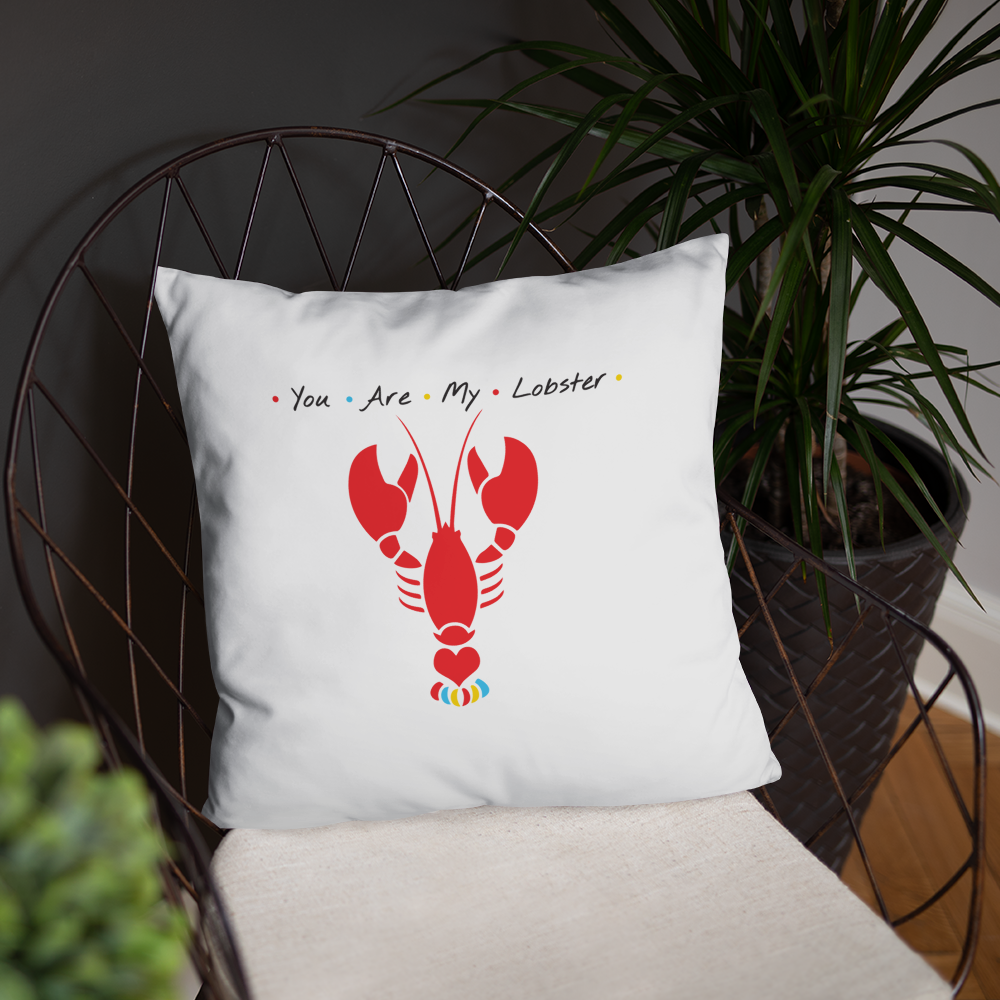 You are my Lobster Pillow