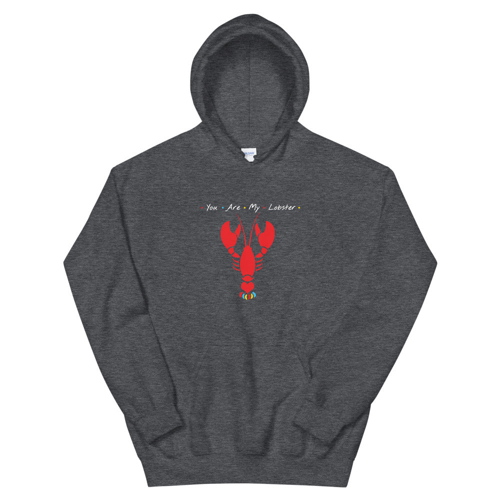 You Are My Lobster Hoodie