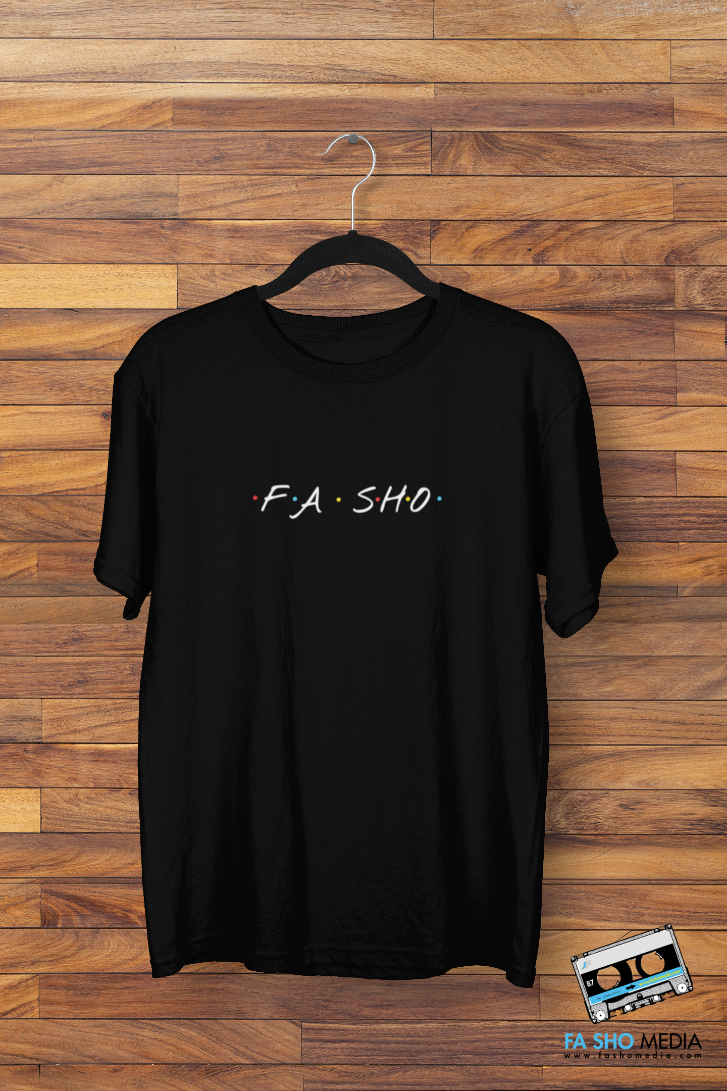 Fa Sho Shirt (Men's)