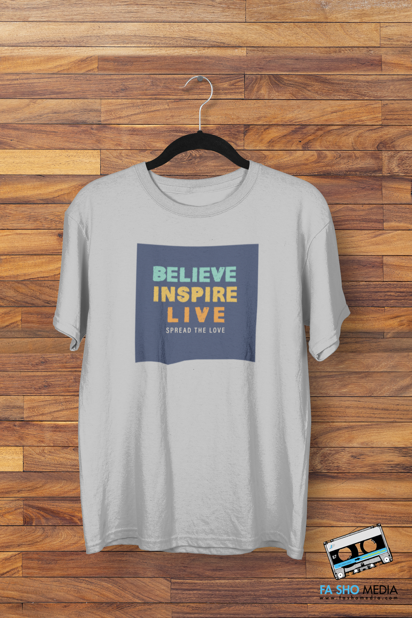Believe Inspire Live Shirt