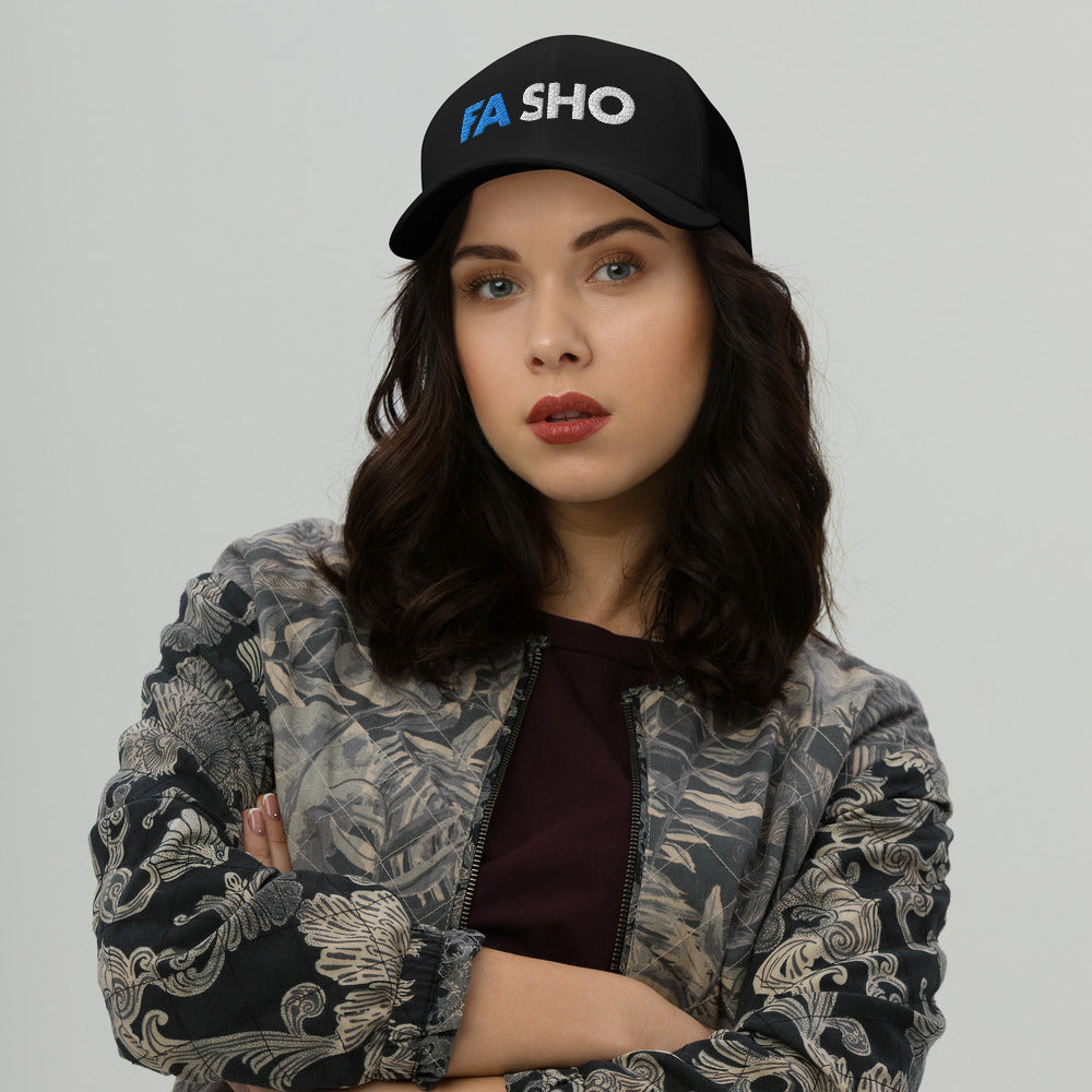Fa Sho Trucker Hat