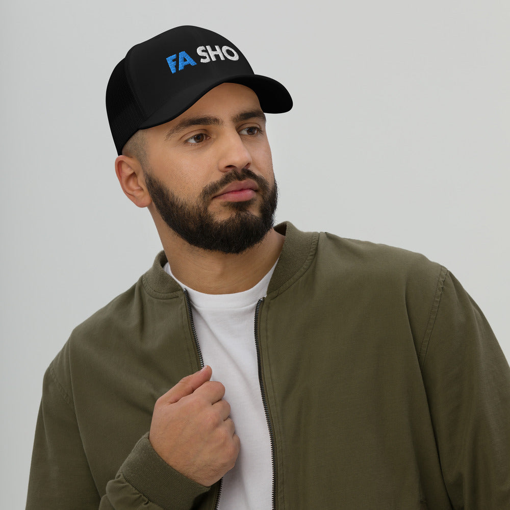 Fa Sho Trucker Hat
