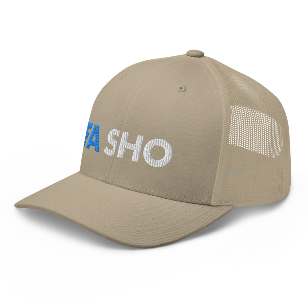 Fa Sho Trucker Hat