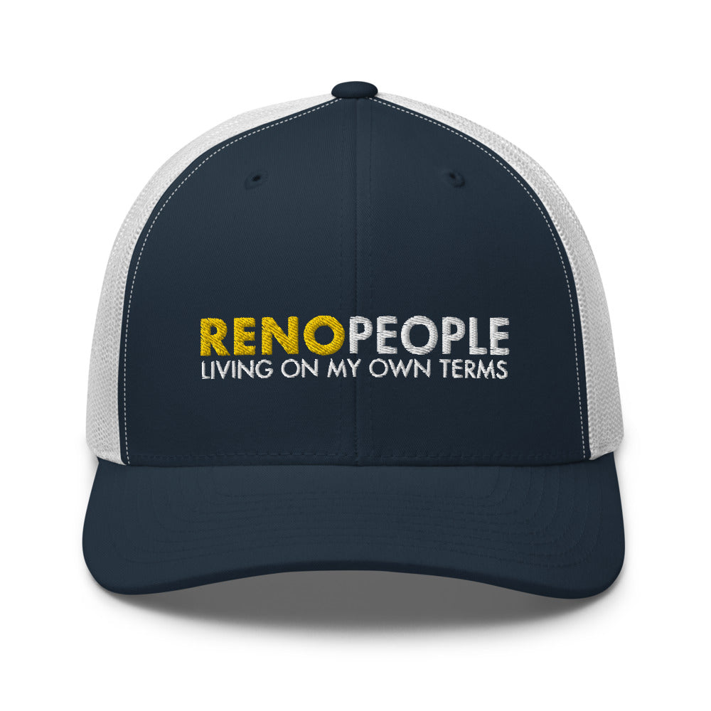 Reno People Living on my own terms Trucker Hat