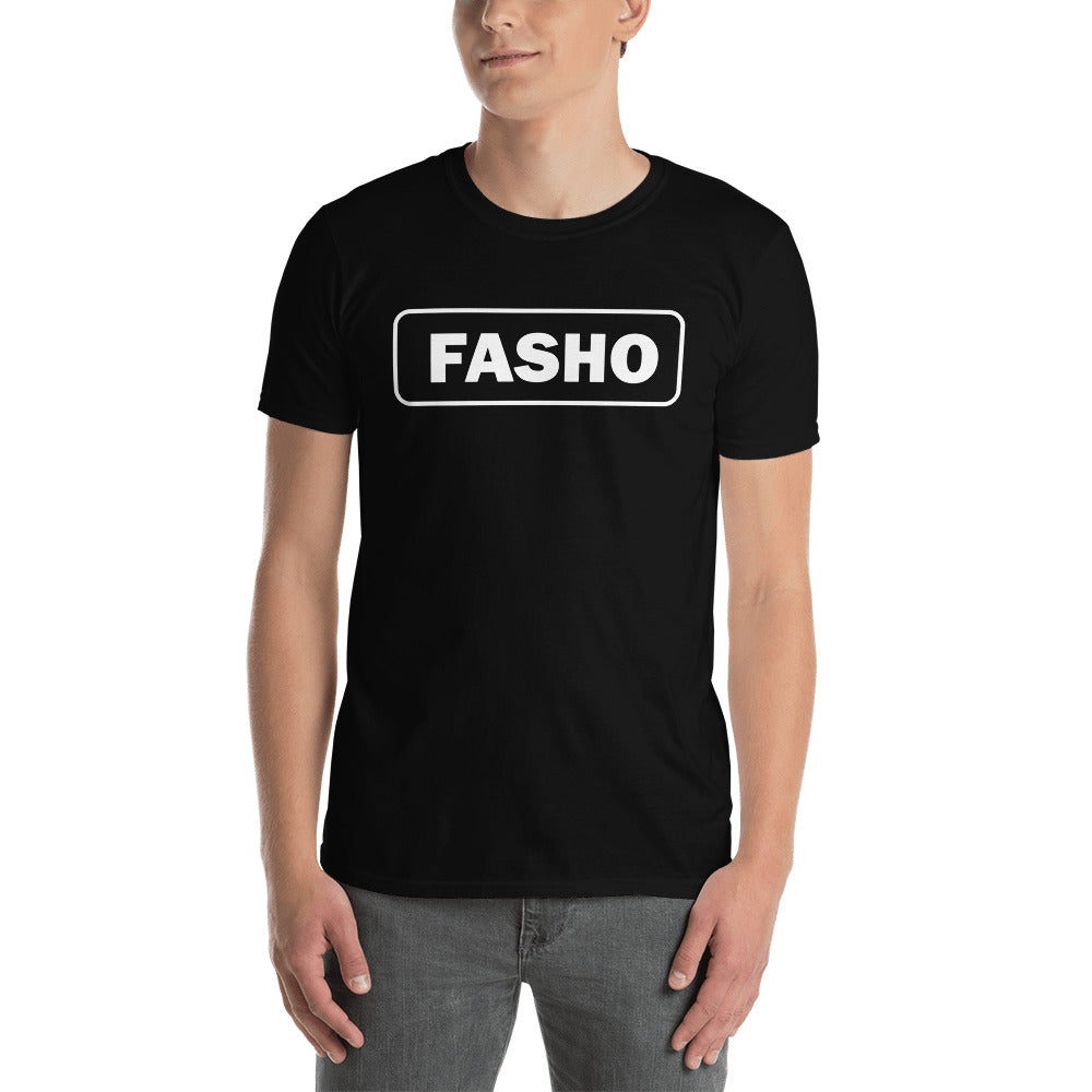 FASHO Shirt (Unisex)