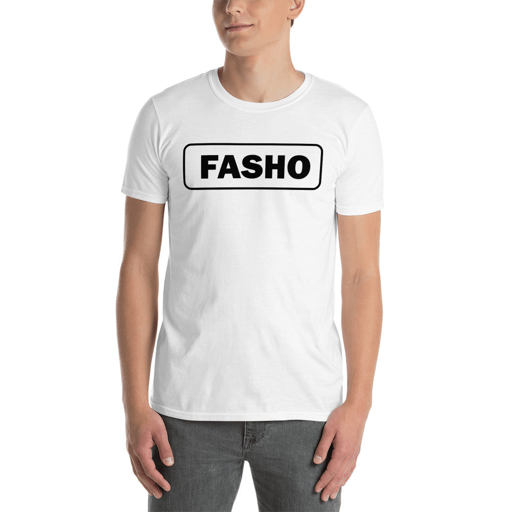 FASHO Shirt (Unisex)