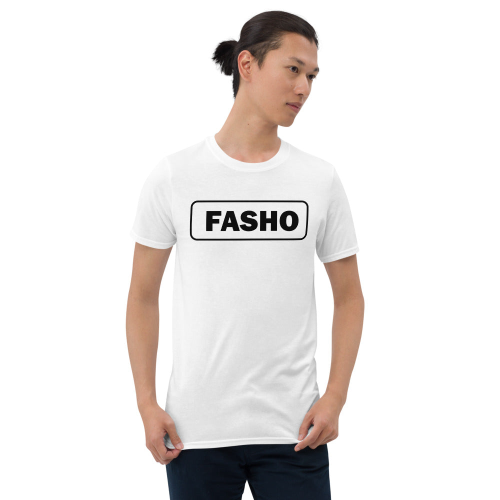 FASHO Shirt (Unisex)