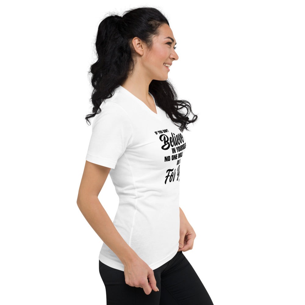 Believe In Yourself V-Neck Shirt (Women's)