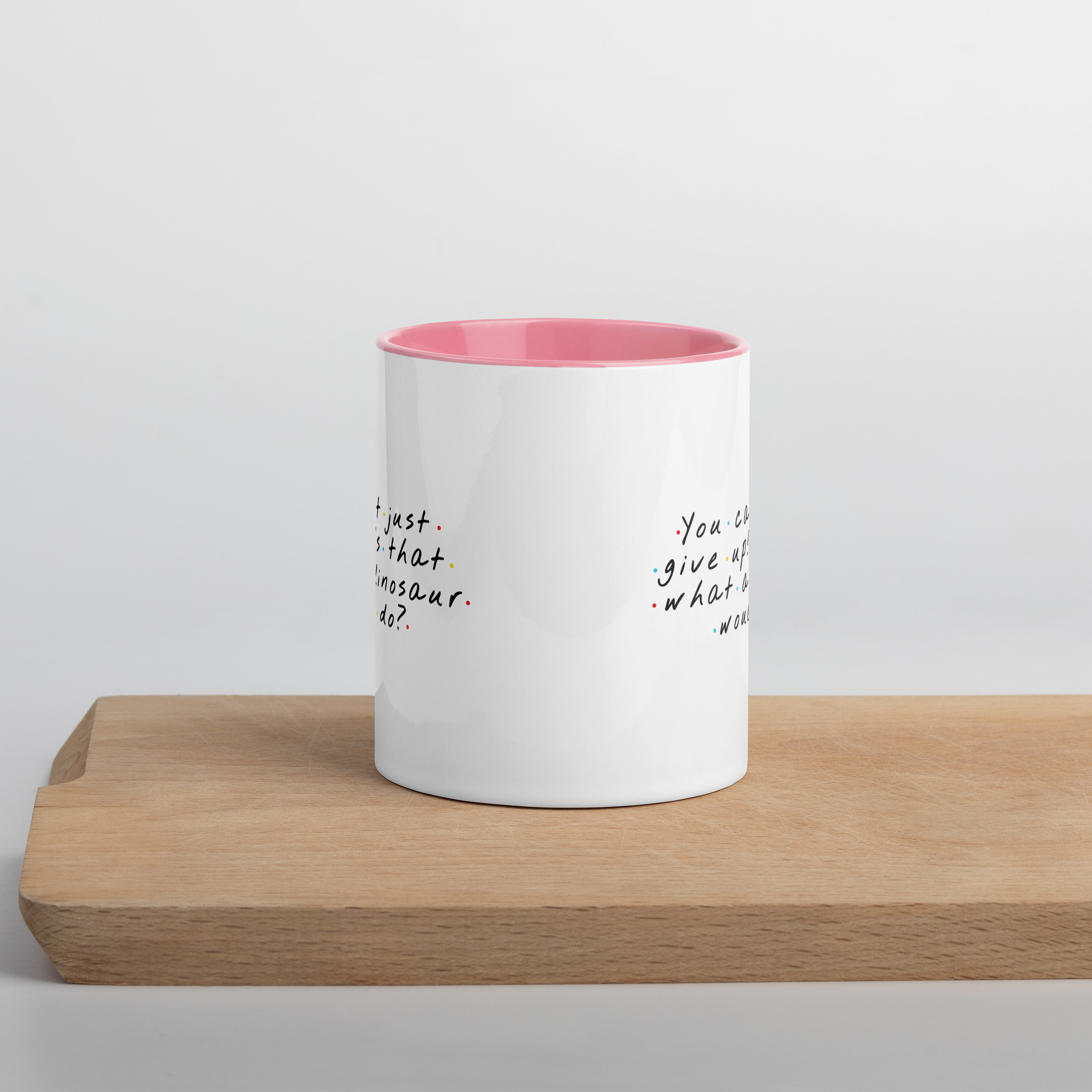 Don't Give up Mug